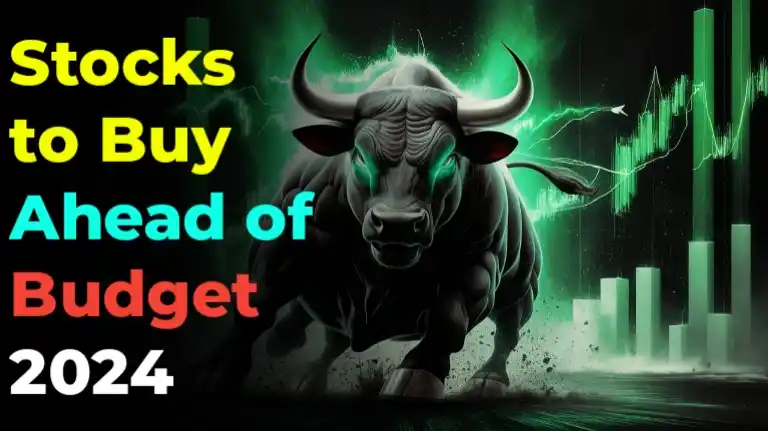 Stocks to Buy Ahead of Budget 2024